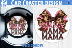 Mothers day Car Coaster | Leo print and Bow | Mama Product Image 1