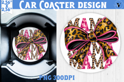 Mothers day Car Coaster | Leo print and Bow | Mama Product Image 1