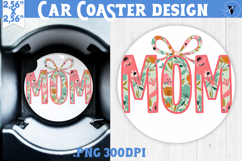Mothers day Car Coaster | Flowers, Bow | MOM Product Image 1