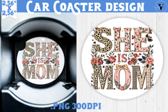 Mothers day Car Coaster | Flowers, Bow | She Is Mom Product Image 1