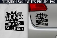 Honk If A Kid Falls Out - Mom Car Decal SVG, Funny Mom SVG Product Image 1