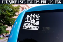 Honk If A Kid Falls Out - Mom Car Decal SVG, Funny Mom SVG Product Image 2