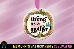 Mom Christmas Ornament Sublimation I Mom Ornament PNG