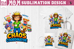 Mothers day clipart | Chaos coordinator Sublimation Product Image 1