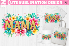 Mothers day clipart | Flowers, Bow | Mama sublimation Product Image 1