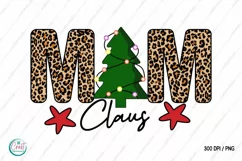 Christmas PNG Sublimation - Mom Claus T Shirt Design Product Image 1
