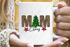 Christmas PNG Sublimation - Mom Claus T Shirt Design Product Image 3