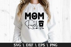 Mom fuel SVG - Mother&#039;s Day Design Product Image 1