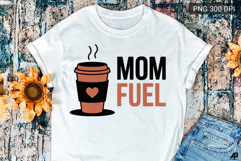 Mom Coffee SVG PNG Sublimation Product Image 1