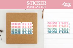 Mom Fuel Sticker