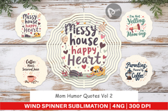 Wind Spinner Mom Humor Quotes Product Image 1
