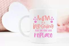 Mother's Day SVG Cut File Mom Quotes SVG Woman Tshirt Design Product Image 2