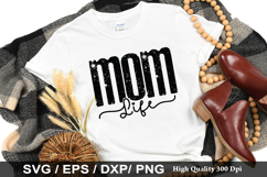 Mom Life SVG - Mother&#039;s Design Product Image 1