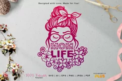 Mom Life SVG, Messy Bun, Woman Wearing Glasses, Floral Mom Product Image 1
