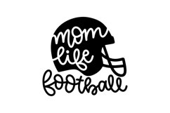 Mom Life Football SVG Cut File Product Image 1