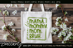 Mothers Day SVG for Cricut Mommy Mom Mama T-shirt Mug Design Product Image 3