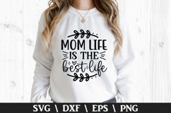 Mom life is the best life SVG - Mother&#039;s Day Design Product Image 1