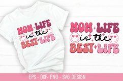 Mom life is the best life SVG - Mother's Day Retro Design Product Image 1