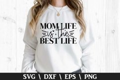 Mom life is the best life SVG - Mother&#039;s Day Design Product Image 1