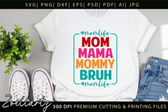 Funny Mom Life SVG for Cricut Mothers Day T-shirt Mug Design Product Image 9
