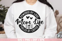 Mom Life Powered By Love SVG, Fueled By Coffee SVG Cut file Product Image 2