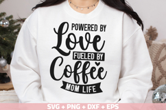 Mom Life Powered By Love SVG, Fueled By Coffee SVG Bundle Product Image 15