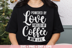 Mom Life Powered By Love SVG, Fueled By Coffee SVG Bundle Product Image 16