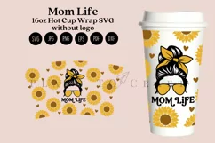 mom life sunflower starbucks 16oz hot cup wrap svg presized template for tumbler grande suitable for cricut and silhouette