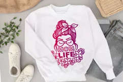 Mom Life SVG, Messy Bun, Woman Wearing Glasses, Floral Mom Product Image 3