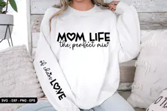 Mom Life the perfect mix - Sleeve Design, T-Shirt Design Product Image 2