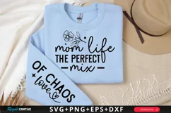 Mom Life The Perfect Sleeve SVG, Motivational SVG Design Product Image 1