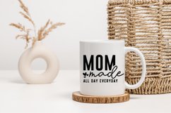 Mom made all day everyday SVG Product Image 3