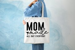 Mom made all day everyday SVG Product Image 2
