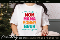 Funny Mom Life SVG for Cricut Mothers Day T-shirt Mug Design Product Image 1