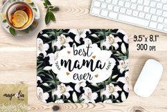 Mom mouse pad, lily sublimation design, best mama ever png Product Image 1