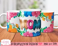 Floral Mom mug wrap PNG for sublimation |Mother's day Product Image 3