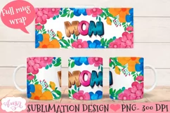 Floral Mom mug wrap PNG for sublimation |Mother's day Product Image 1