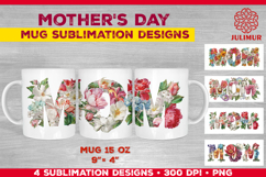 Floral MOM Mother’s Day Mug Wrap Sublimation Design Product Image 1