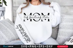 Mom, My Guiding Star SVG Design, Mother's Day SVG Product Image 1
