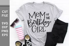 Mom of the Birthday Girl, Hand Lettered Party tee SVG Product Image 2