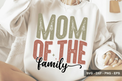 Mom Of The Family - Mother's Day Design Product Image 1