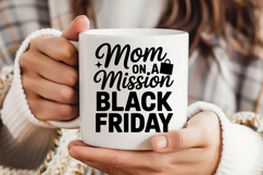 Mom On A Mission Black Friday SVG, Black Friday SVG Product Image 4