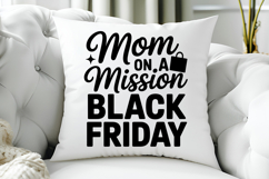 Mom On A Mission Black Friday SVG, Black Friday SVG Product Image 5