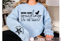 Mom our guiding star in the night Sleeve SVG Design Product Image 2