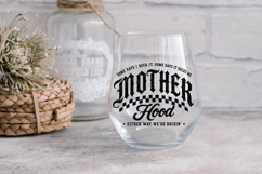 Modern edgy motherhood design with black distressed lettering and mixed fonts. Arched quote text above, script font below, and a checkered accent for a trendy graphic look.