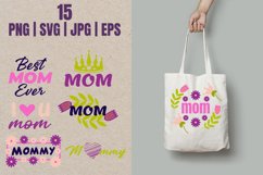 MOTHER&#039;S DAY. Mom quotes SVG bundle Product Image 3