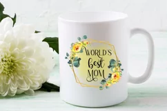 World's Best Mom Sublimation I Mothers Day Sublimation Product Image 2