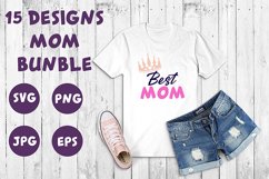 MOTHER'S DAY. Mom quotes SVG bundle Product Image 2