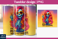 Mom tumbler, Mothers Day I&#039;m a mom What&#039;s your superpower Product Image 1