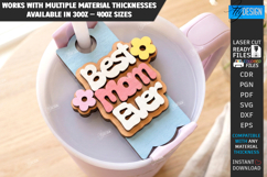 Mother's Day Stanley Topper Laser Cut | Tumbler Decor SVG Product Image 1